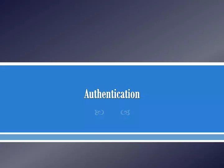 authentication