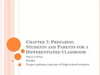 Chapter 7: Preparing Students and Parents for a Differentiated Classroom
