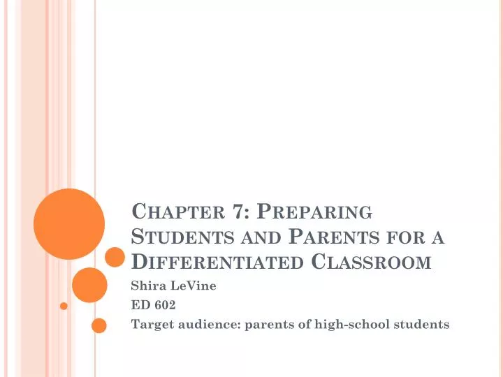 chapter 7 preparing students and parents for a differentiated classroom
