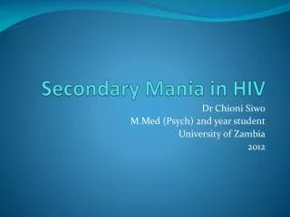 Secondary Mania in HIV