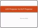 LCD Projector Vs DLP Projector