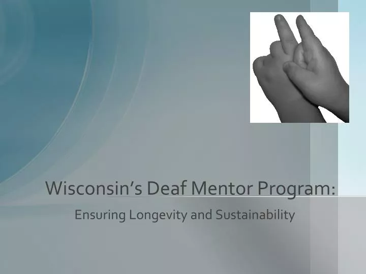 wisconsin s deaf mentor program