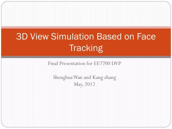3d view simulation based on face tracking