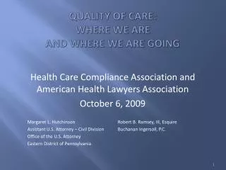Quality of care: Where we are and where we are going