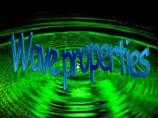 Wave properties