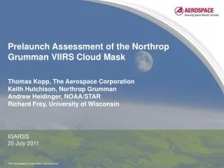 Prelaunch Assessment of the Northrop Grumman VIIRS Cloud Mask