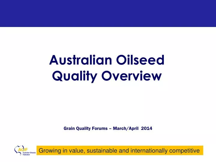 australian oilseed quality overview
