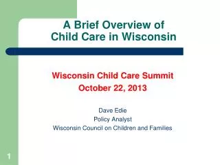 A Brief Overview of Child Care in Wisconsin