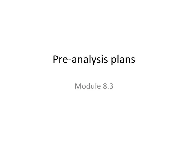 pre analysis plans