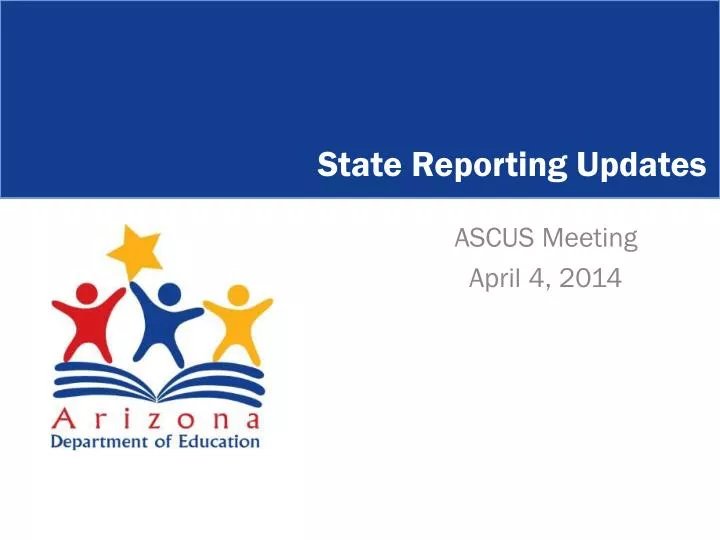 state reporting updates