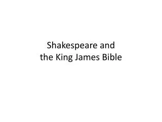 Shakespeare and the King James Bible