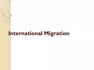 International Migration