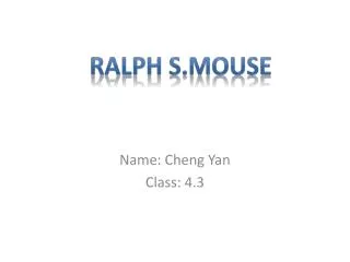 Name: Cheng Yan Class: 4.3