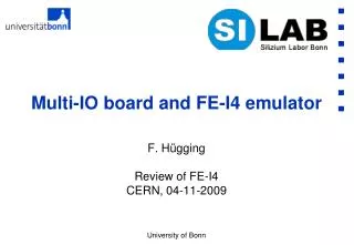 Multi-IO board and FE-I4 emulator