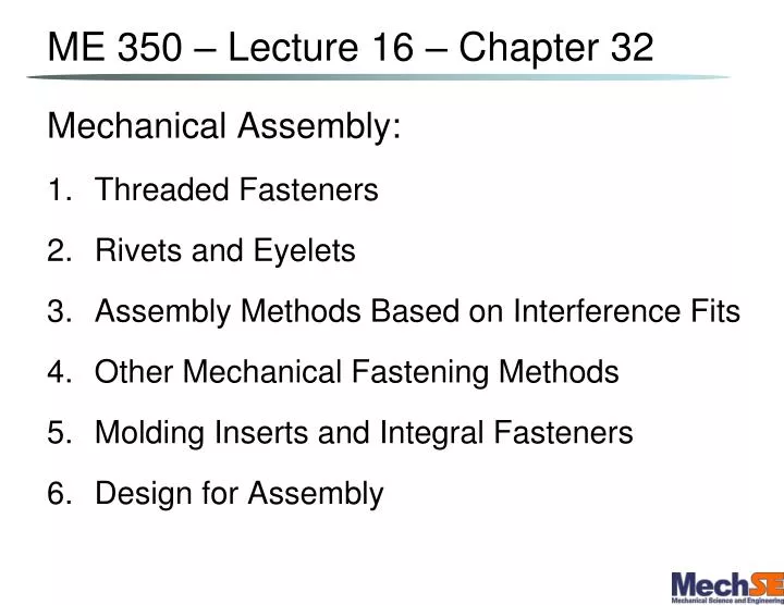 me 350 lecture 16 chapter 32