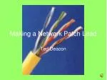 Making a Network Patch Lead - slide 1