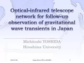 Michitoshi YOSHIDA Hiroshima University