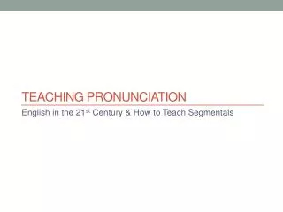 Teaching pronunciation