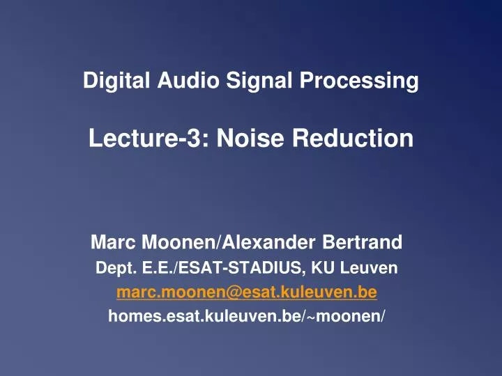 digital audio signal processing lecture 3 noise reduction