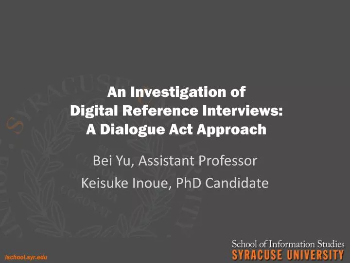 an investigation of digital reference interviews a dialogue act approach