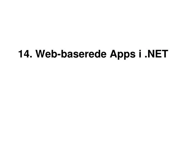 14 web baserede apps i net