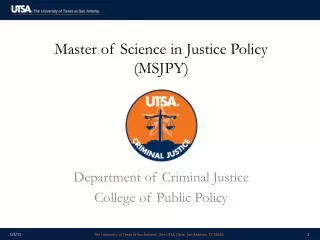 Master of Science in Justice Policy (MSJPY)