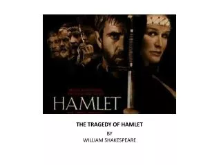 THE TRAGEDY OF HAMLET