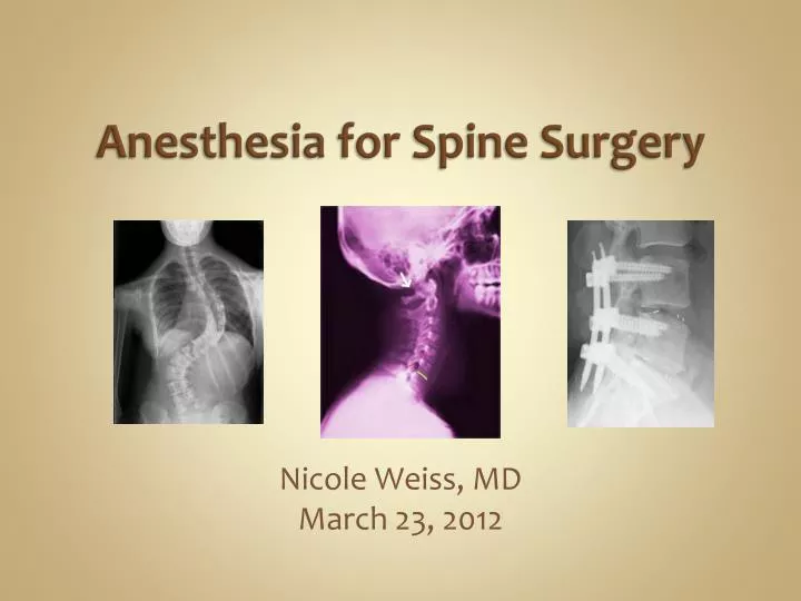 anesthesia for spine surgery