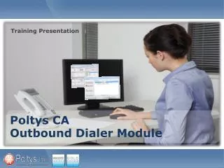 Poltys CA Outbound Dialer Module