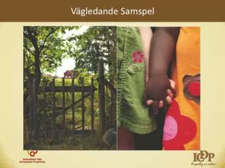 v gledande samspel