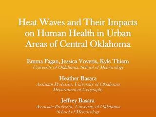 Heat Waves and Their Impacts on Human Health in Urban Areas of Central Oklahoma