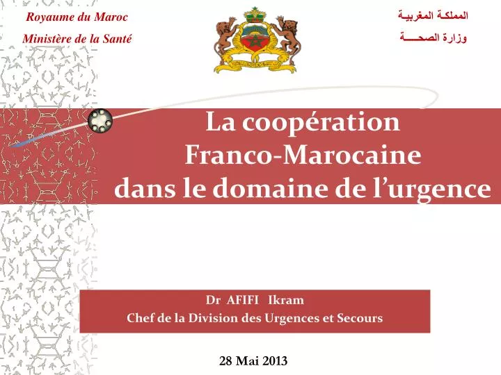 la coop ration franco marocaine dans le domaine de l urgence
