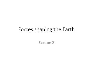 forces shaping the earth