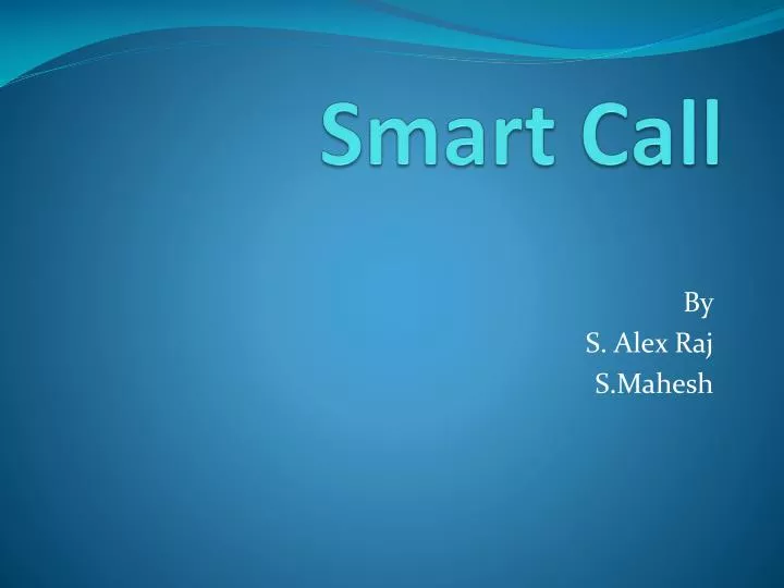 smart call