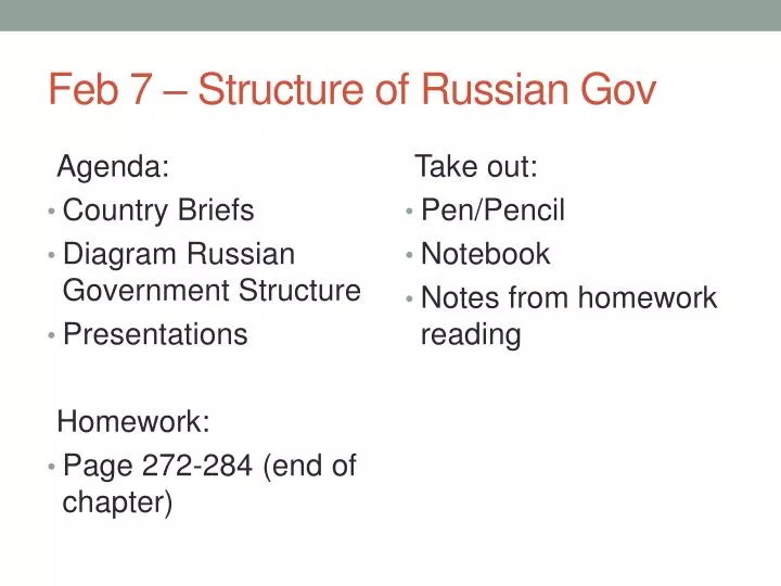 feb 7 structure of russian gov