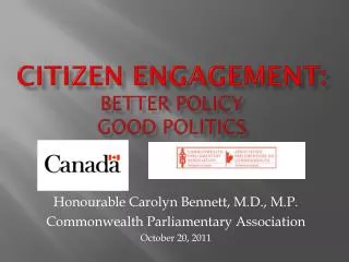 Citizen Engagement: Better Policy Good Politics