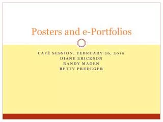 Posters and e-Portfolios