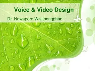 Voice &amp; Video Design