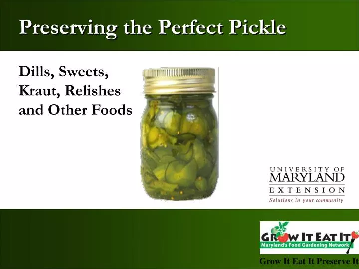 preserving the perfect pickle