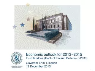 Economic outlook for 2013 ? 2015