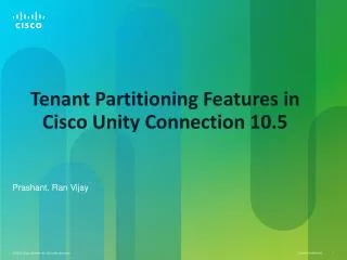 Tenant Partitioning Features in Cisco Unity Connection 10.5