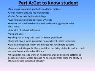 Part A:Get to know student