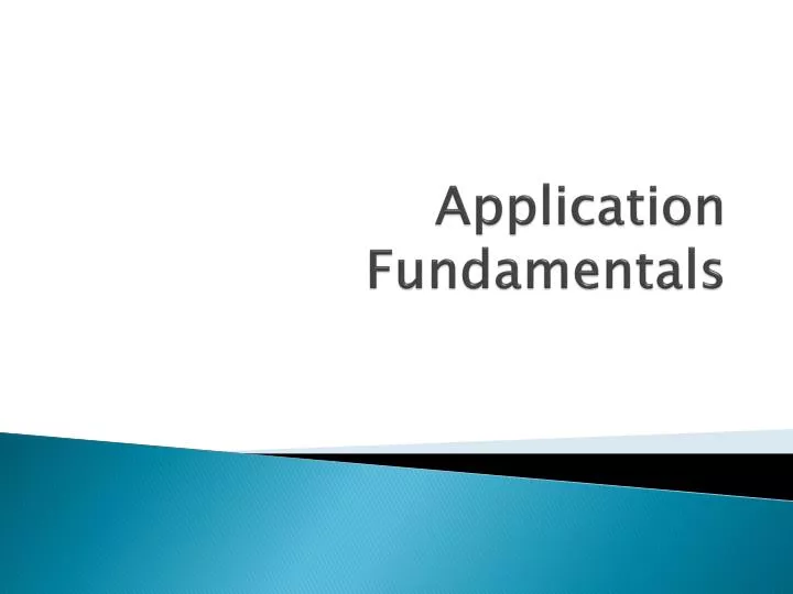application fundamentals