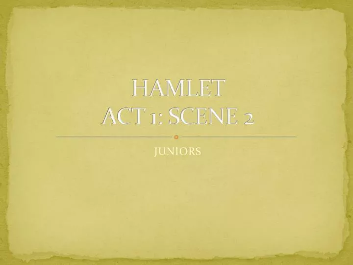 hamlet act 1 scene 2