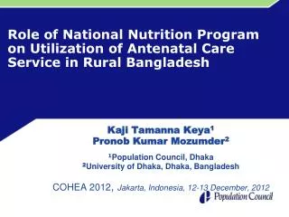 Role of National Nutrition Program on Utilization of Antenatal Care Service in Rural Bangladesh