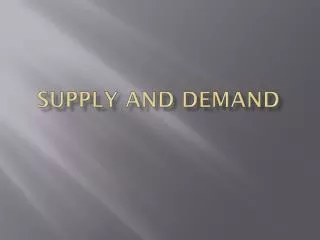 Supply and Demand