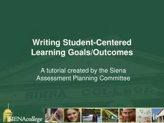 Writing Student-Centered Learning Goals/Outcomes