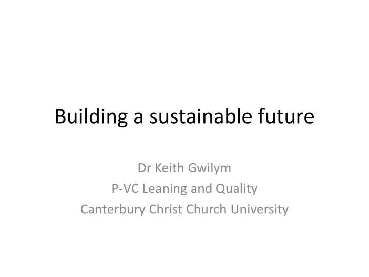 building a sustainable future