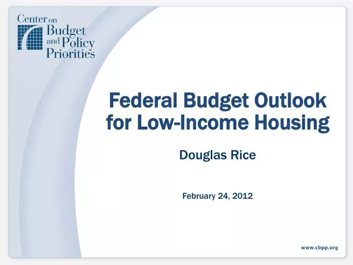 federal budget outlook for low income housing