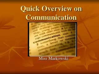 Quick Overview on Communication